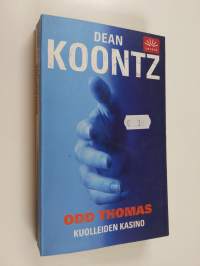 Odd Thomas : kuolleiden kasino