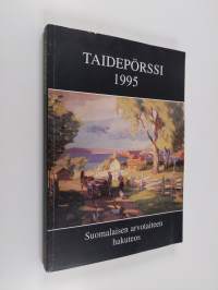 Taidepörssi 1995 : Suomalaisen arvotaiteen hakuteos