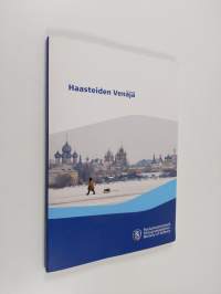 Haasteiden Venäjä