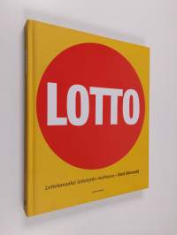 Lotto : lottokansaksi lottotytön matkassa