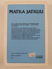 Matka jatkuu