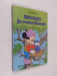 Sinbad ja rosvolinnut : Disneyn satulukemisto