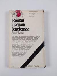 Ruusut tietävät kuolemaa
