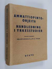 Ammattiopinto-ohjeita = Handledning i yrkesstudier