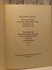 Hölmöläiset,  Suomen kansan tarinoita Hölmölän väen elämästä ja seikkailuista