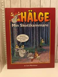 Hälge  Min Skottkammare