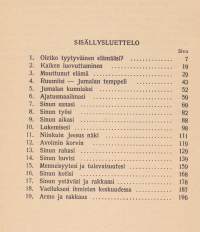 Ingrid Albiner - Oletko tyytyväinen elämääsi?, 1948. Sinulle joka haluat päästä kokosydämiseen ja avoimeen yhteyteen Jumalan ja ihmisten kanssa