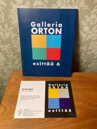 Galleria ORTON esittää 6 / 2007