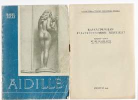 Äidille / Rakel Jalas.1949Sarja:  Valtion äitiysavustus ; ja Raskaudenajan terveydenhoidon pääseikat 1943