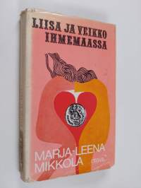 Liisa ja Veikko ihmemaassa