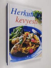 Herkuttele kevyesti