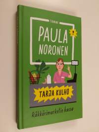 Tarja Kulho : räkkärimarketin kassa