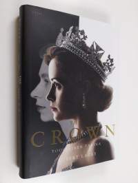 The crown : todellinen tarina (1947-1955)
