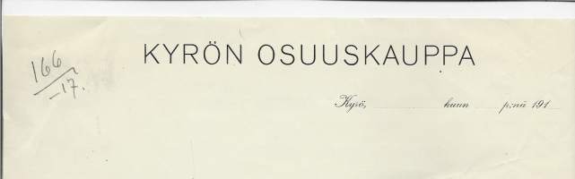Kyrön Osuuskauppa Kyrö - firmalomake blanko 1917