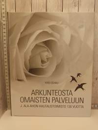Arkunteosta omaisten palveluun