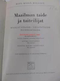 Maailman taide ja taiteilijat. Maalaustaide, veistotaide, piirrostaide