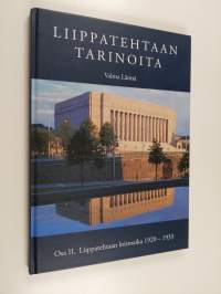 Liippatehtaan tarinoita 2 : Liippatehtaan loistoaika 1920-1933