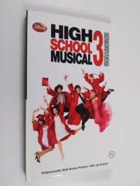High school musical 3 : Seniorivuosi
