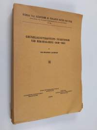 Grundlagsutskottets funktioner vid riksdagarna 1939-1952