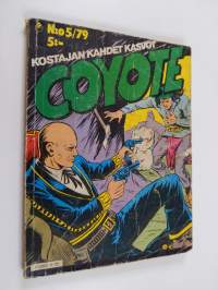 Coyote 5/79 : Kostajan kahdet kasvot