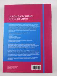 Ulkomaankaupan erikoistermit : suomi, ruotsi, englanti, saksa, ranska, enspanja [i.e espanja], venäjä, viro