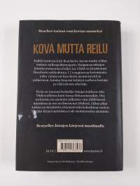 Kova mutta reilu : kootut kertomukset