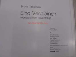 Eino Vesalainen - monipuolinen kuvantekijä