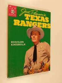 Texas rangers : rosvojen kintereillä