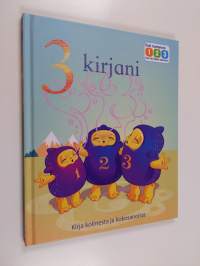 3 kirjani : kirja kolmesta ja kokosanoista