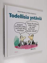 Todellisia ystäviä