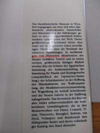 Das Kunsthistorische Museum in Wien und seine Sammlungen