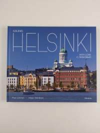 Kaunis Helsinki = Helsinki with love = Helsinki s ljubov&#039;ju (UUSI)