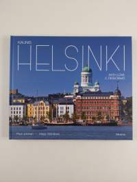 Kaunis Helsinki = Helsinki with love = Helsinki s ljubov&#039;ju (UUSI)