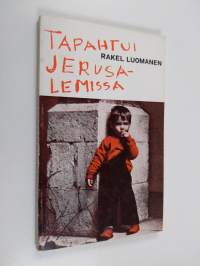 Tapahtui Jerusalemissa