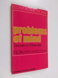 Problems of mind : Descartes to Wittgenstein