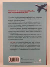 Karanteeni : hajamietteitä koronaviikoilta (UUSI)