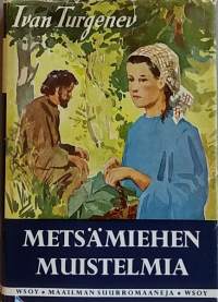 Metsämiehen muistelmia. (Kauno, kertomuksia)