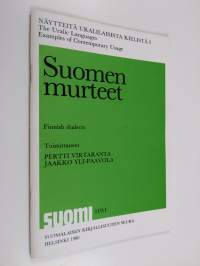 Näytteitä uralilaisista kielistä 1 : Suomen murteet = The Uralic languages, examples of contemporary usage 1 : Finnish dialects