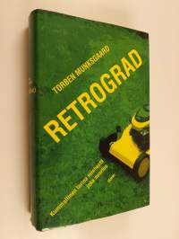 Retrograd : kummallinen tarina miehestä joka nuortuu