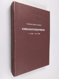 Kunnallinen yleinen virkaehtosopimus 1.3.1981 - 28.2.1983