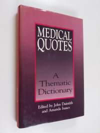 Medical Quotes - A Thematic Dictionary