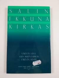 Salin ikkuna kirkas