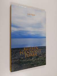 Mereen pudonnut pisara : runoja