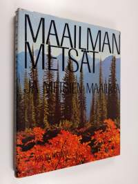Maailman metsät ja metsien maailma