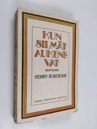 Kun silmät aukenevat