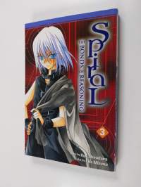 Spiral, Vol. 3 - The Bonds of Reasoning