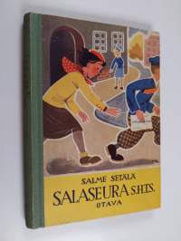 Salaseura S.H.T.S. : tyttöromaani
