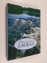 Kohisevien koskien Laukaa : Laukaa 1593-1993