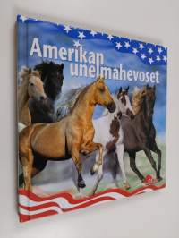 Amerikan unelmahevoset