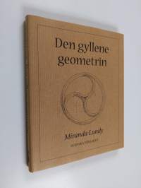 Den gyllene geometrin (ERINOMAINEN)